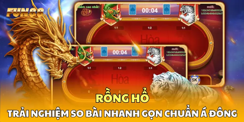 1 Rồng Hổ FUN88 – Trải Nghiệm So Bài Nhanh Gọn Chuẩn Á Đông Rồng Hổ FUN88 – Trải Nghiệm So Bài Nhanh Gọn Chuẩn Á Đông