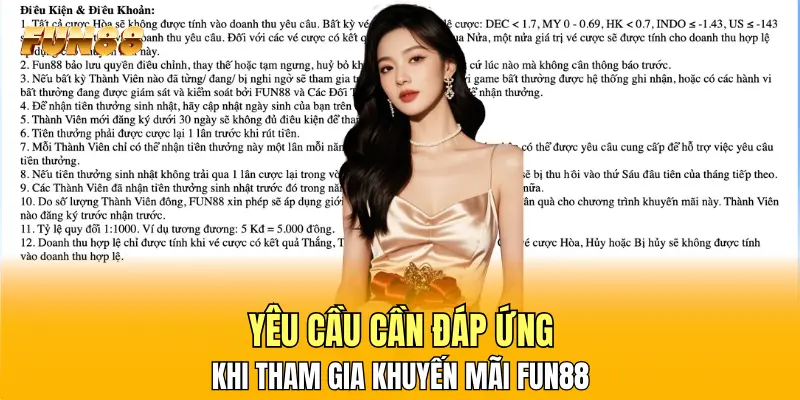 Yêu cầu cần đáp ứng khi tham gia khuyến mãi FUN88 Yêu cầu cần đáp ứng khi tham gia khuyến mãi FUN88